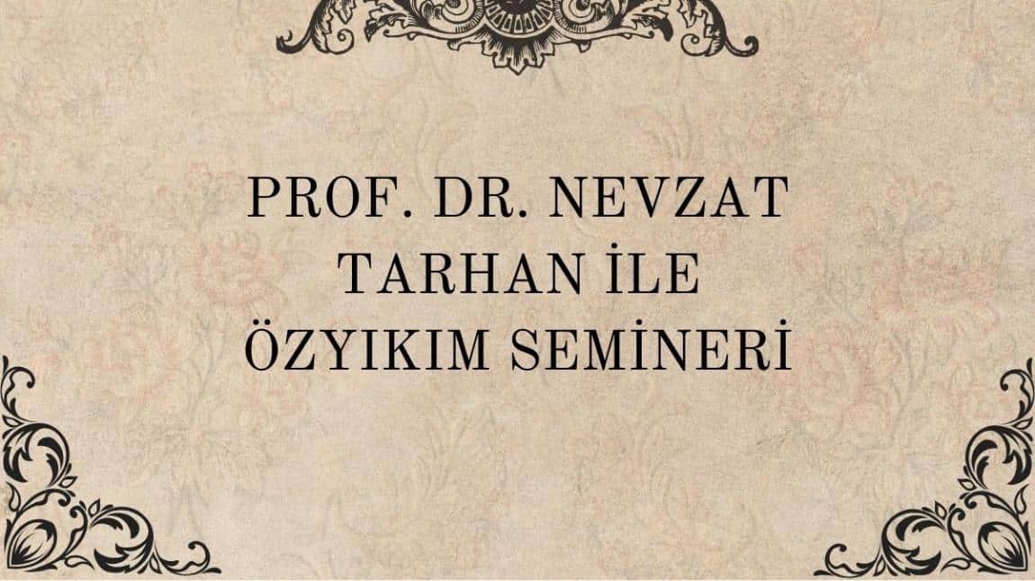 Üsküdar Üniversitesi Rektörü Prof. Dr. Nevzat TARHAN ile 